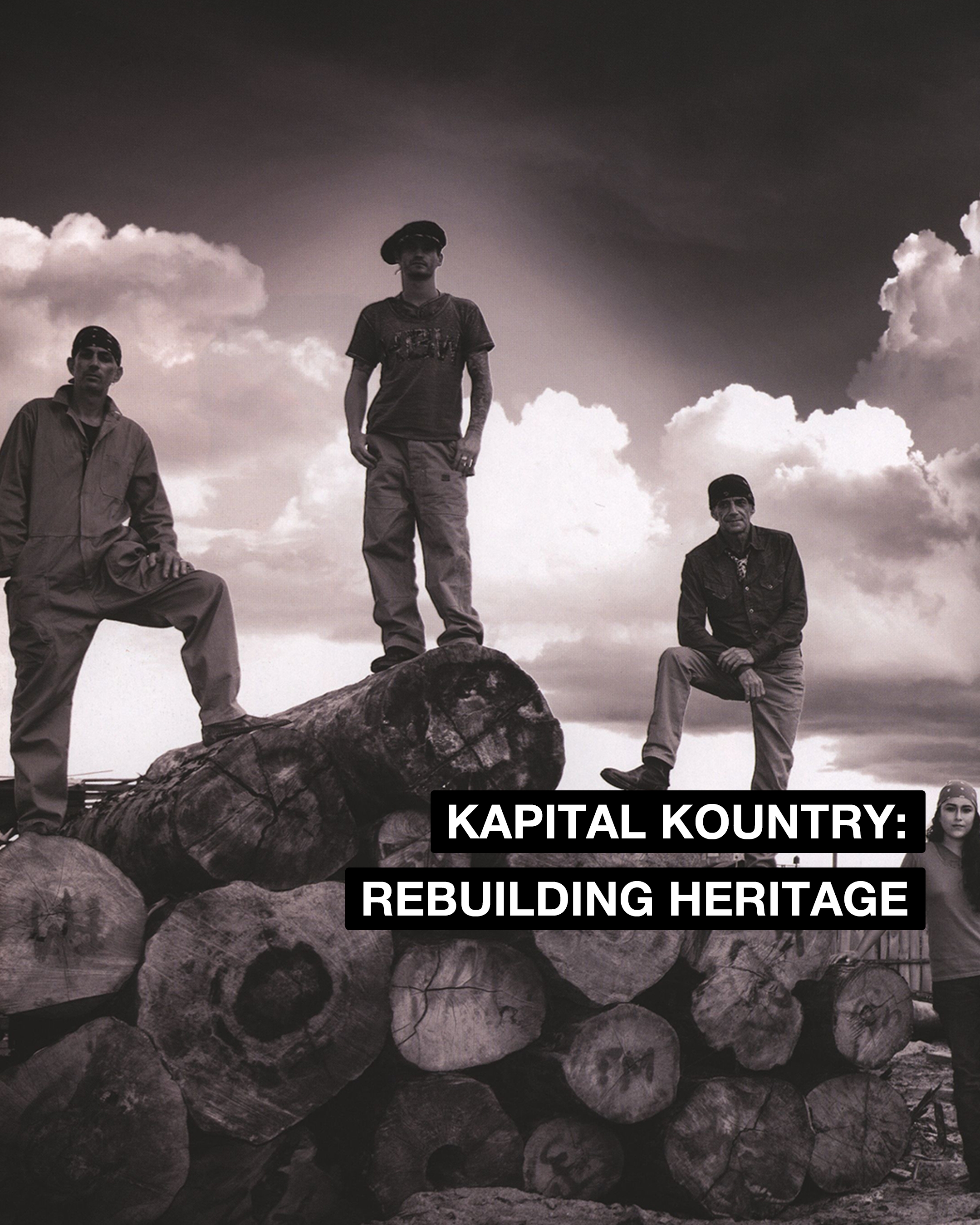 Kapital Kountry: Rebuilding Heritage