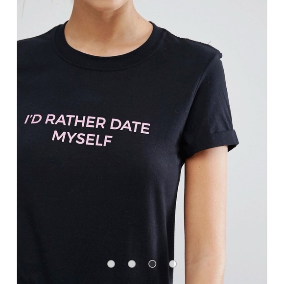 ASOS x Adolescent Clothing “I’d Rather Date Myself” Boyfriend Tee - 4