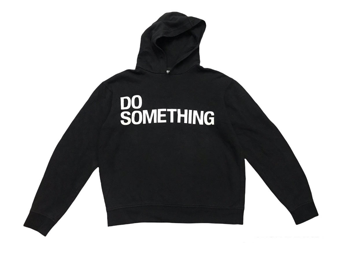 Do Something Hoodie - 1