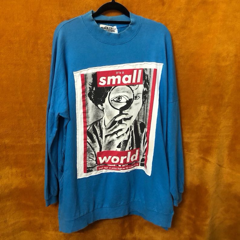 Barbara Kruger “It’s a Small World” Graphic Pullover Crewneck Sweatshirt - 1