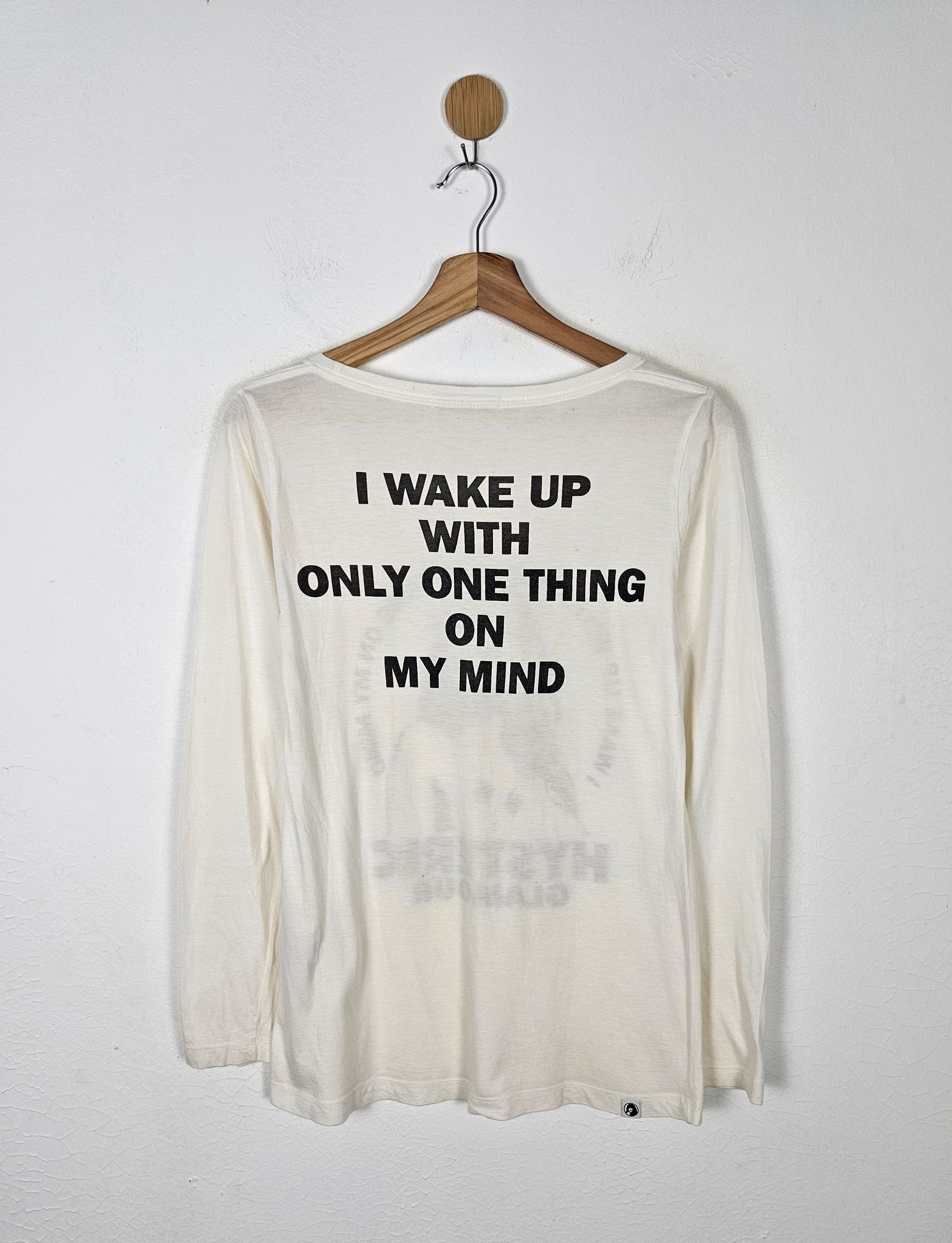 Hysteric Glamour I Wake Up With Only One Thing shirt - 2