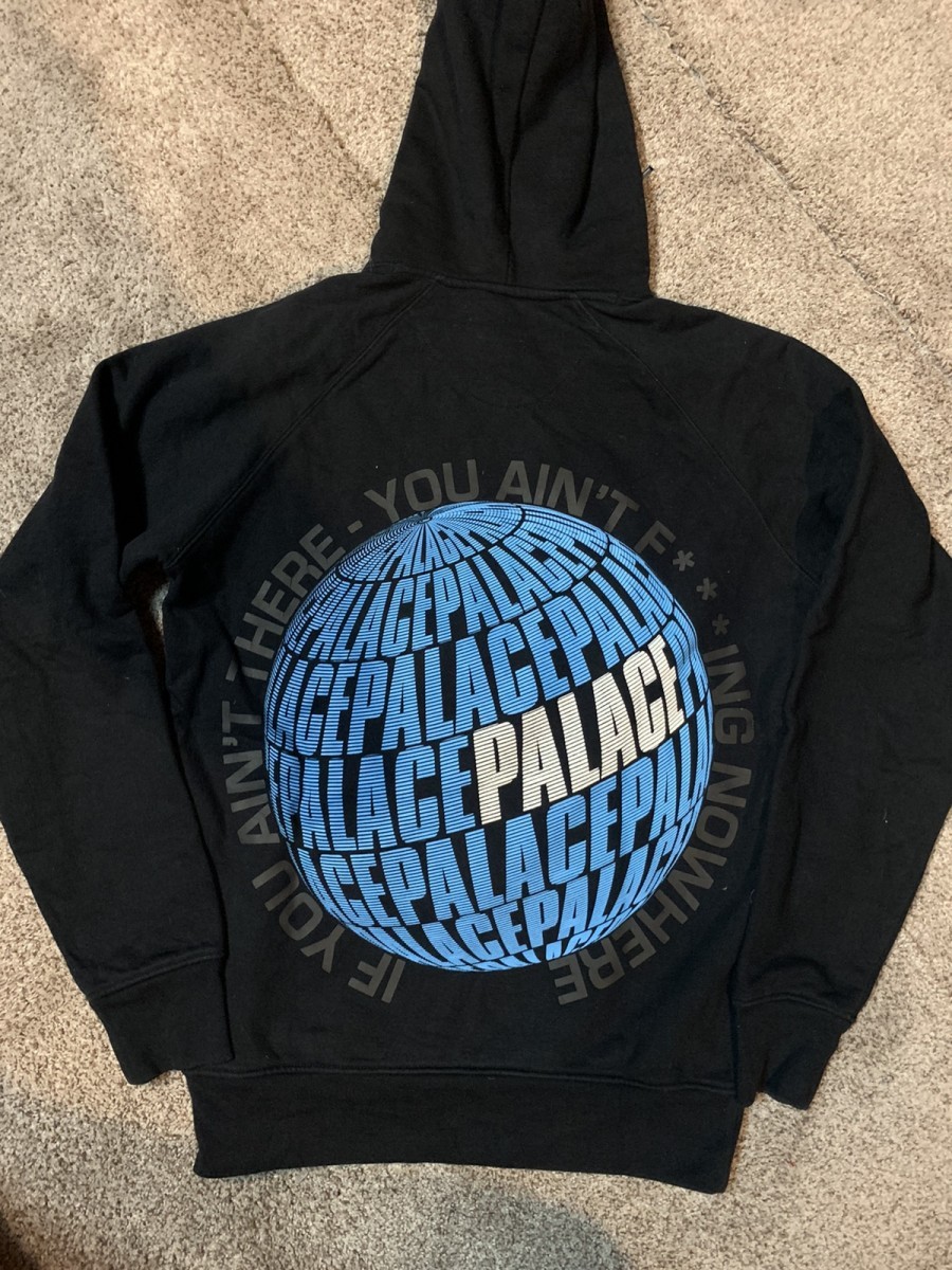 PALACE if you ain't there you ain't fucking nowhere hoodie | vs