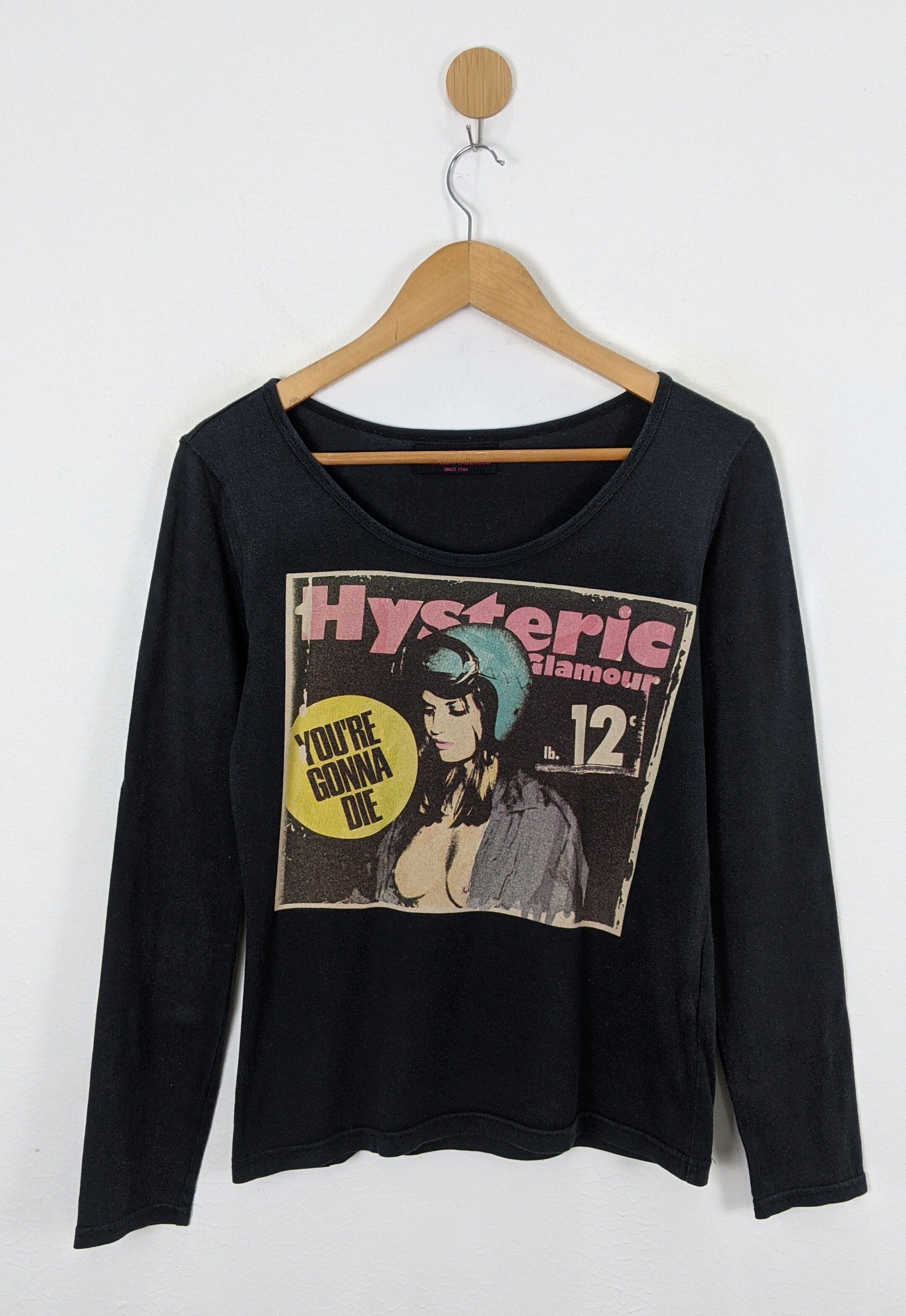 Hysteric Glamour You're Gonna Die shirt - 1