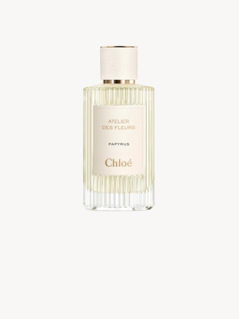 Chloé ATELIER DES FLEURS PAPYRUS EAU DE PARFUM