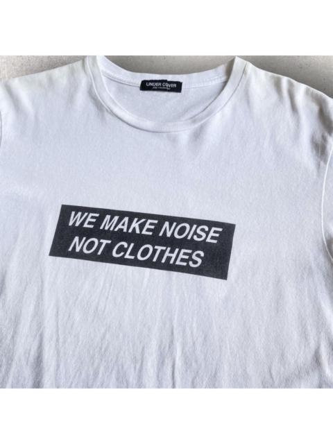 UNDERCOVER We Make Noise Not Clothes T Shirt