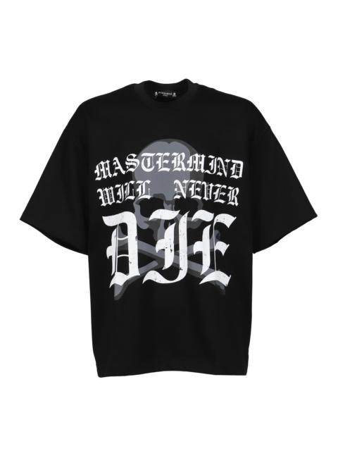 mastermind JAPAN WILL NEVER DIE SS TEE / BLK