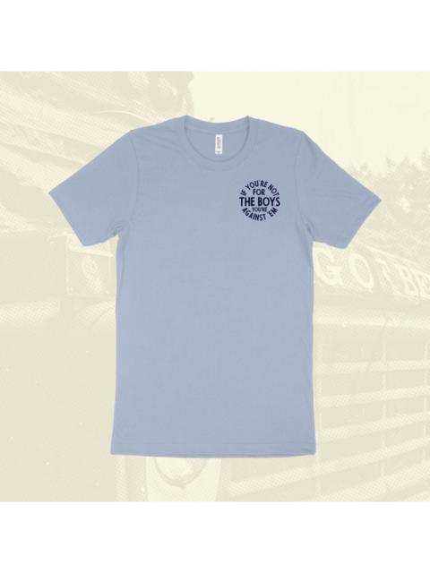 Other Designers Barstool “If you’re not for the boys you’re against ‘em” T-Shirt