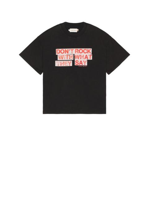 HONOR THE GIFT What They Say Tee