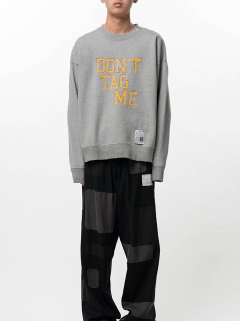 Maison MIHARAYASUHIRO Don't Tag Me Printed Sweatshirt