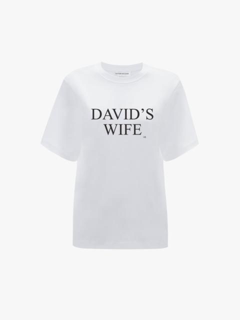 Victoria Beckham David's Wife' Slogan T-Shirt In White