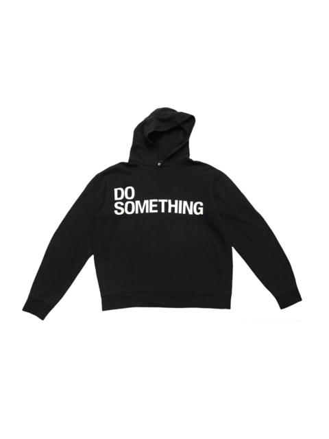 Do Something Hoodie