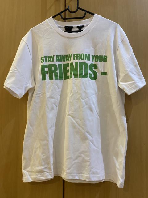 Other Designers Vlone - Stay Away From Your Friends Vlone T-shirt