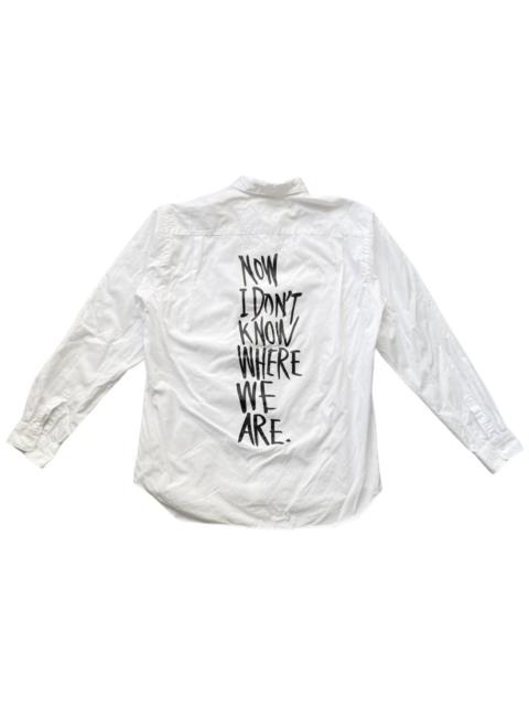 Comme Des Garçons SS15 Now I Don’t Know Where We Are Shirt