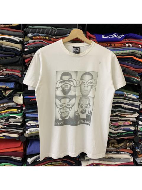 Other Designers Vintage - VTG HYPE MEANS NOTHING ( YE JAYZ OBAMA LILWAYNE)