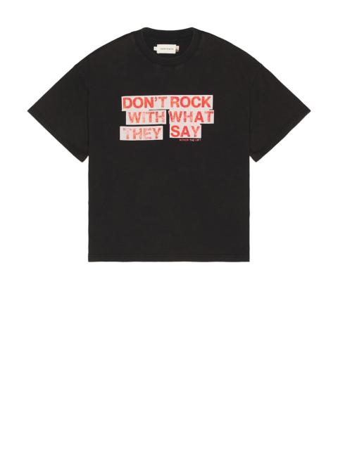 HONOR THE GIFT What They Say Tee