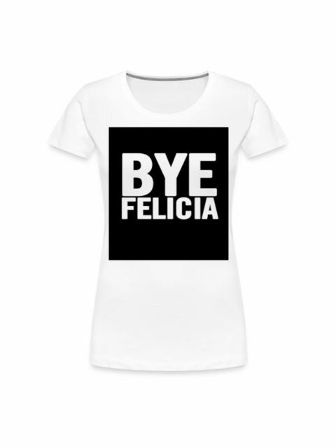 Other Designers BYE FELICIA
