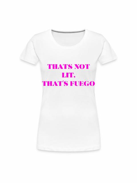 Other Designers THATS NOT LIT,THATS FUEGO(PINK PRINT)
