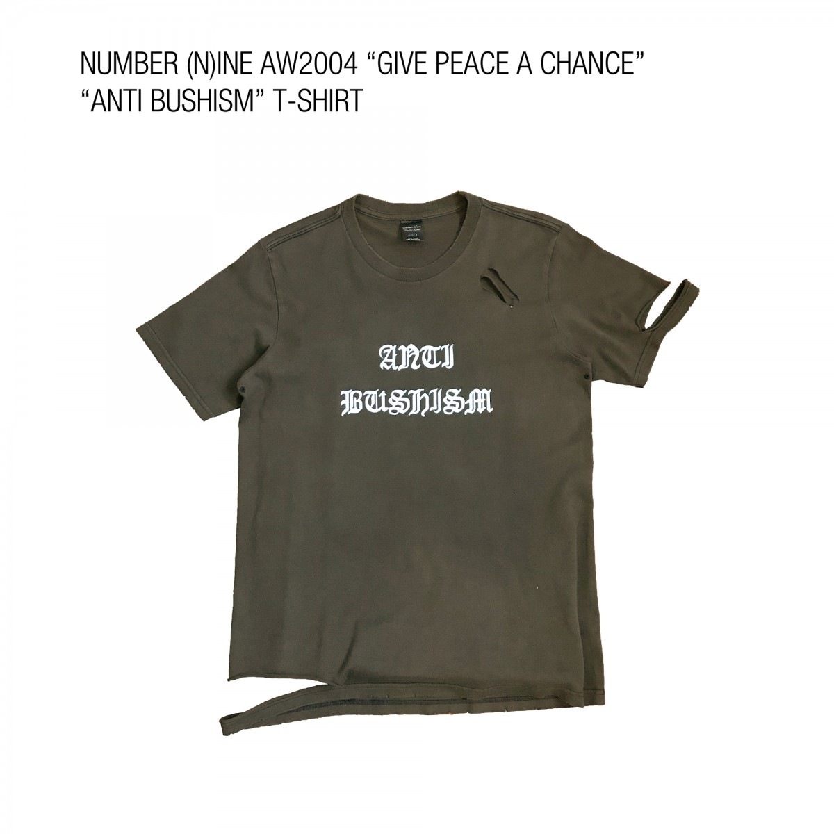NUMBER (N)INE Number (N)ine AW2004 Anti Bushism T-Shirt 