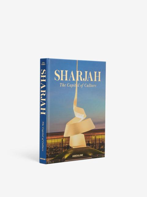 ASSOULINE Sharjah: The Capital of Culture