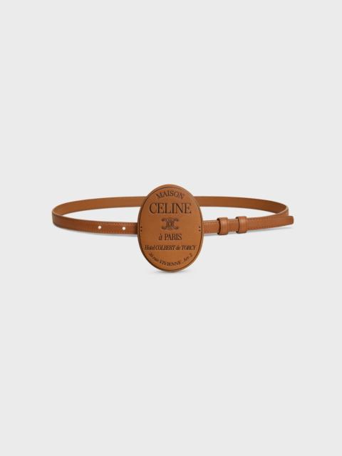 CELINE MAISON CELINE BELT 13MM COVERED IN SMOOTH CALFSKIN