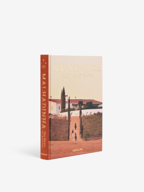 ASSOULINE Malhadinha: The Soul of Alentejo
