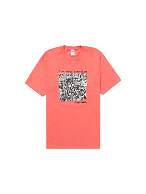 Supreme 대 너무 많은 Assholes 티 'Bright Coral 이름 *