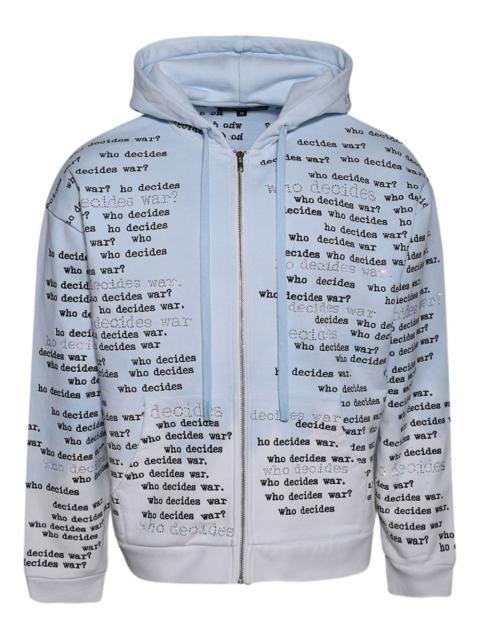 WHO DECIDES WAR scripture zip-up hoodie