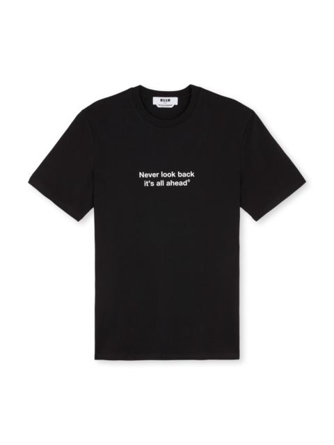 MSGM T-shirt quote "Never look back it's all ahead"