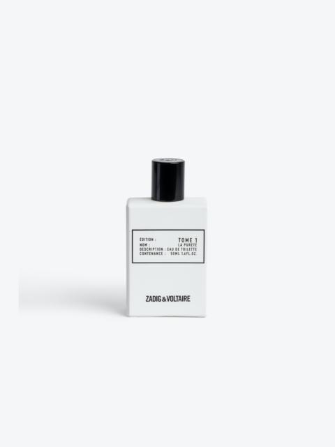 Zadig & Voltaire Tome 1 La Pureté Fragrance 50ML