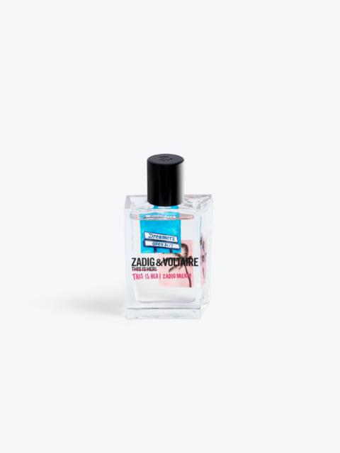 Zadig & Voltaire This Is Her! ZV Dream Fragrance 50ML