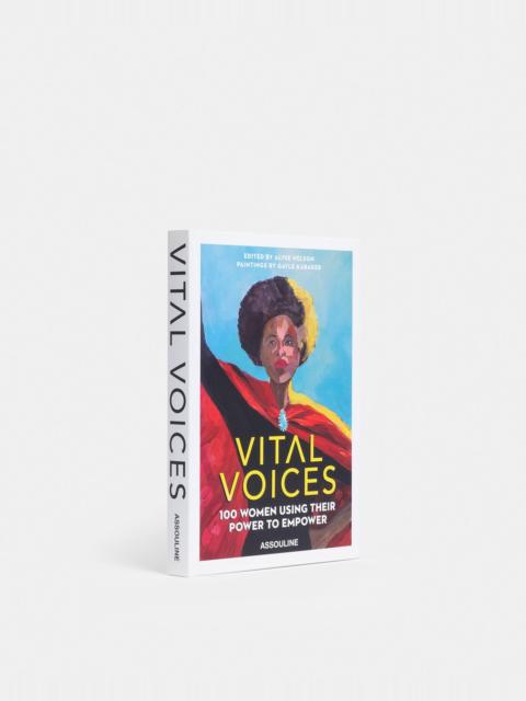 ASSOULINE Vital Voices: 100 Women Using Their Power to Empower