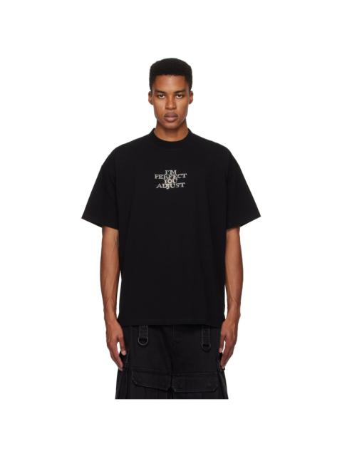 VETEMENTS Black 'I'm Perfect You Adjust' Regular T-shirt