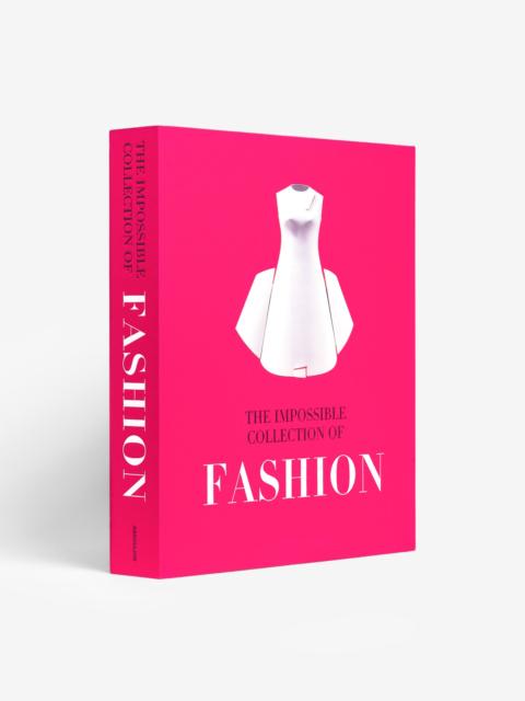 ASSOULINE The Impossible Collection of Fashion