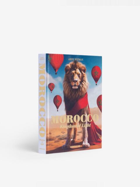 ASSOULINE Morocco: Kingdom of Light