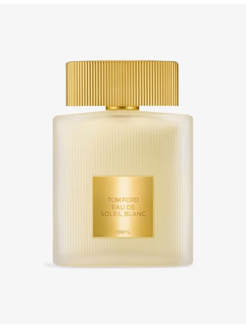 TOM FORD Eau De Soleil Blanc Eau de Toilette 100ml