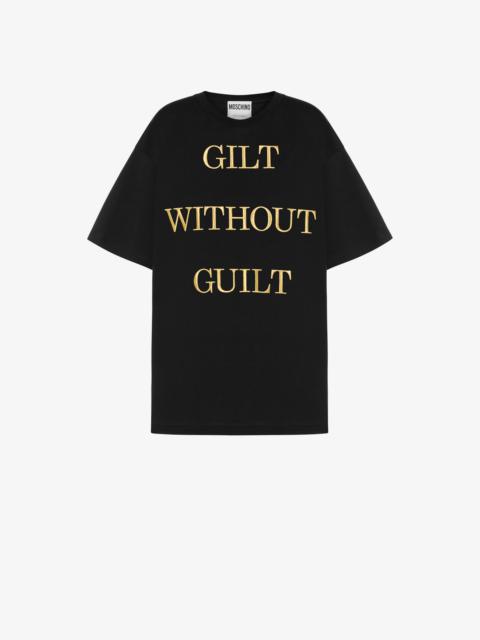 GILT WITHOUT GUILT T-SHIRT