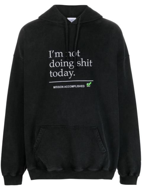 VETEMENTS NOT DOING SHIT TODAY HOODIE (WASHED BLACK) | tons