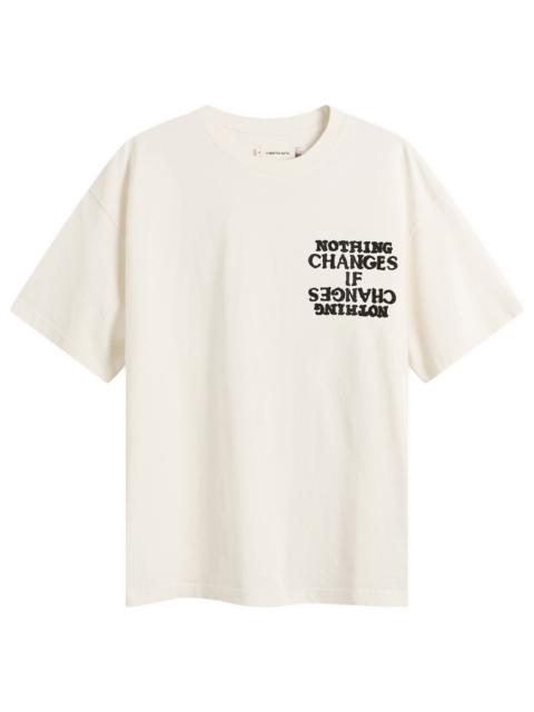 HONOR THE GIFT Honor the Gift Nothing Changes T-Shirt