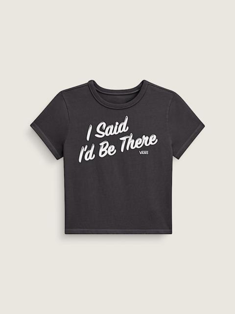 Vans I Said I'd Be There T-Shirt