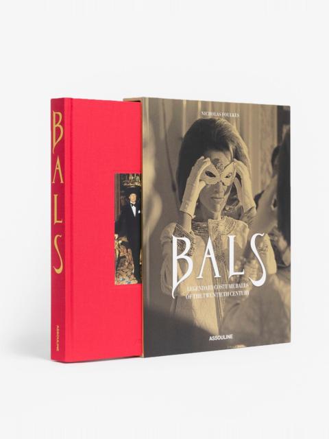 ASSOULINE Bals: Legendary Costume Balls of the Twentieth Century
