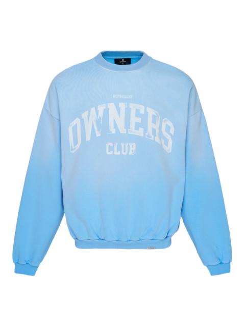 REPRESENT Owners Club Sweatshirt