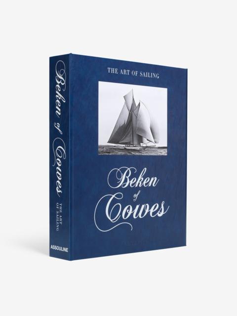 ASSOULINE Beken of Cowes: the Art of Sailing (2nd Edition)