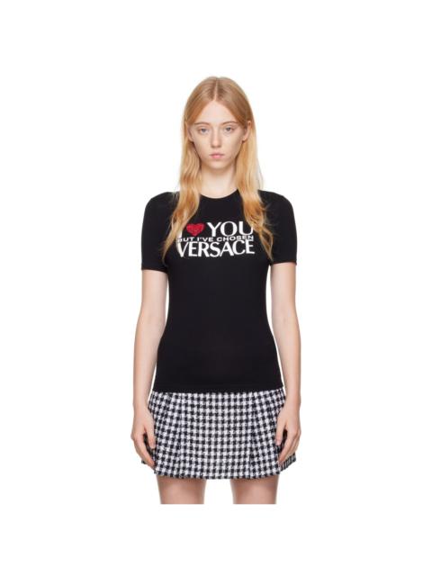 VERSACE Black 'I Love You But' T-Shirt