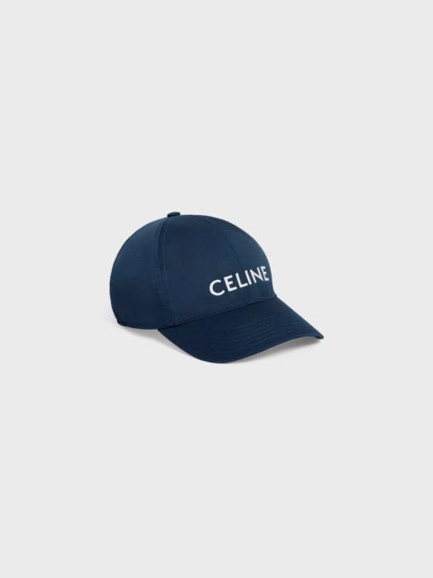 CELINE CELINE BASEBALL CAP IN COTTON