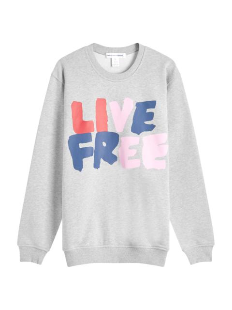 Comme des Garçons SHIRT Live Free Crew Sweatshirt