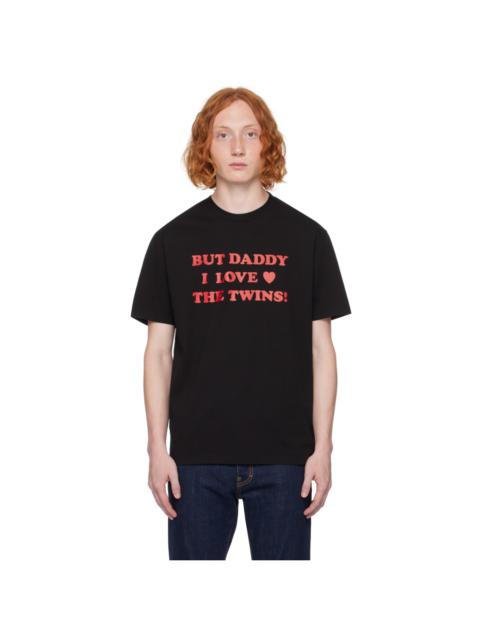 Black 'But Daddy I Love the Twins!' T-Shirt