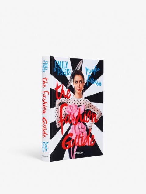 ASSOULINE Emily in Paris: The Fashion Guide