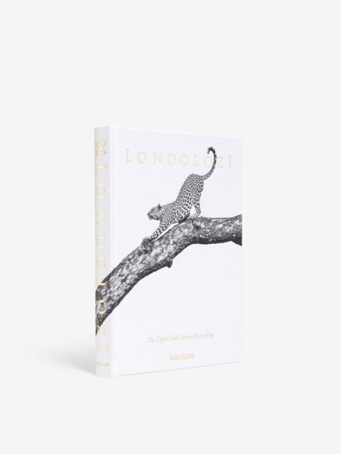 ASSOULINE Londolozi: The Safari that Changed Everything