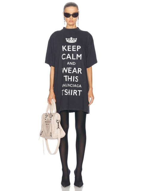 BALENCIAGA Keep Calm Oversized T-shirt