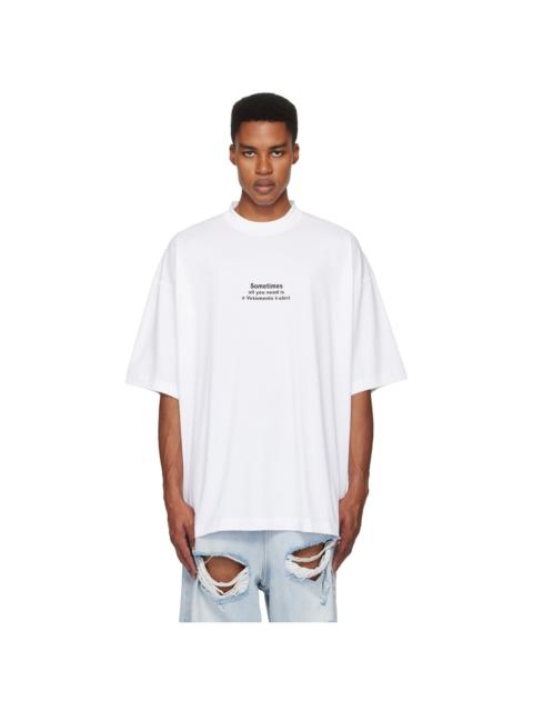 VETEMENTS White 'All You Need' Oversized T-shirt